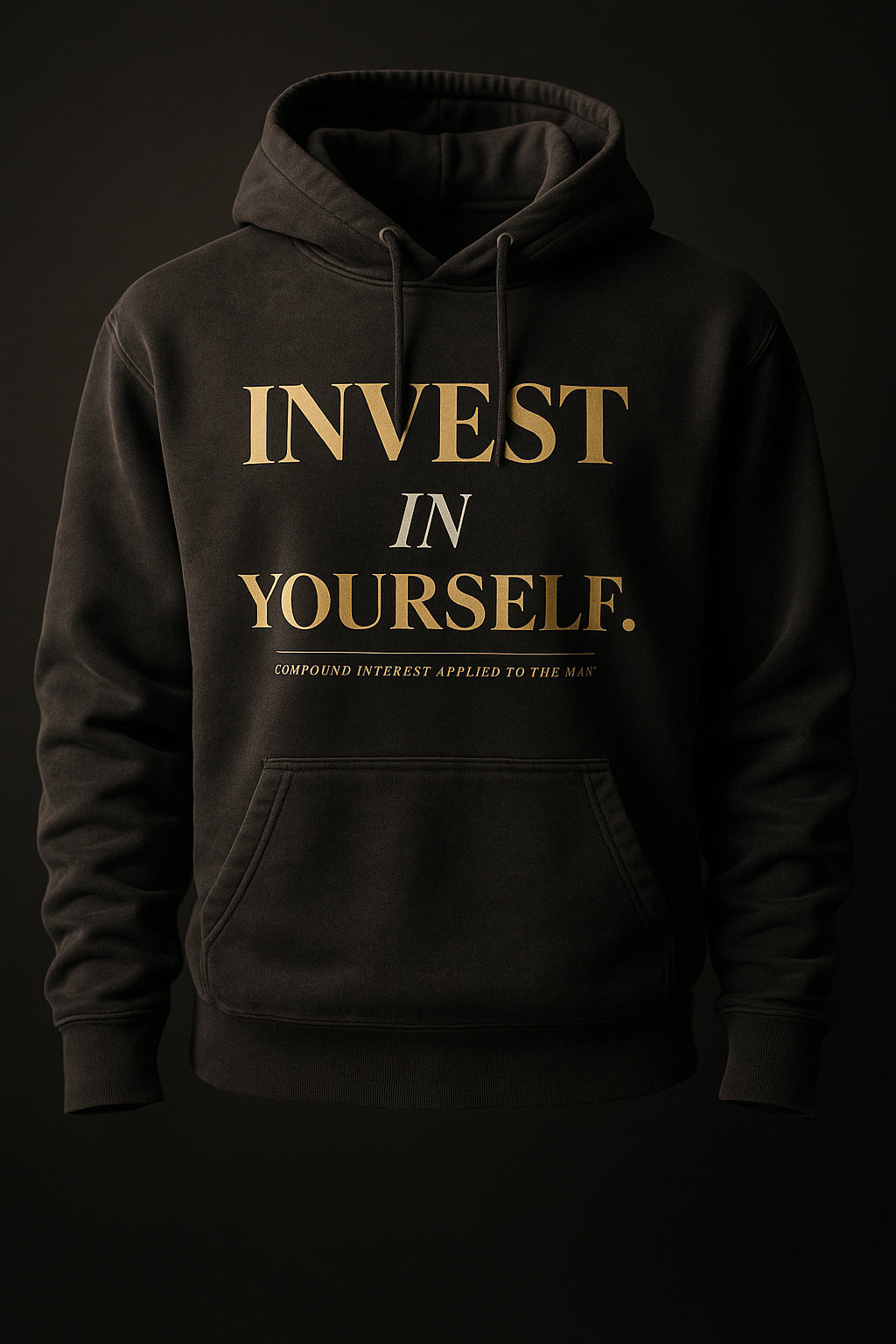 INVEST IN YOURSELF. — hoodie studio (ghost mannequin)